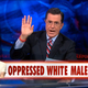 Illustration for article titled Must See: Stephen Colbert Gets an Emergency Oppressed White Man Alert